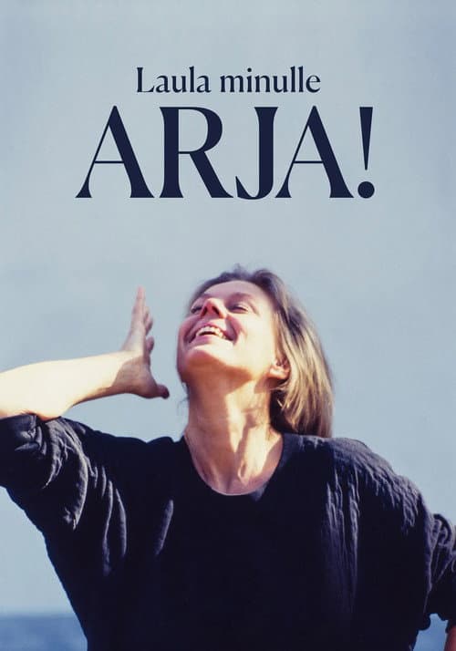 Постер: Laula minulle Arja!