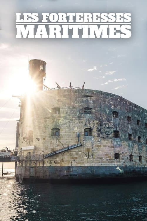 Постер: Forteresses maritimes
