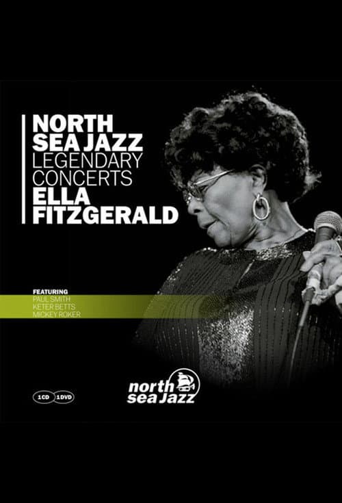 Постер: Ella Fitzgerald - Live At The North Sea Jazz Festival