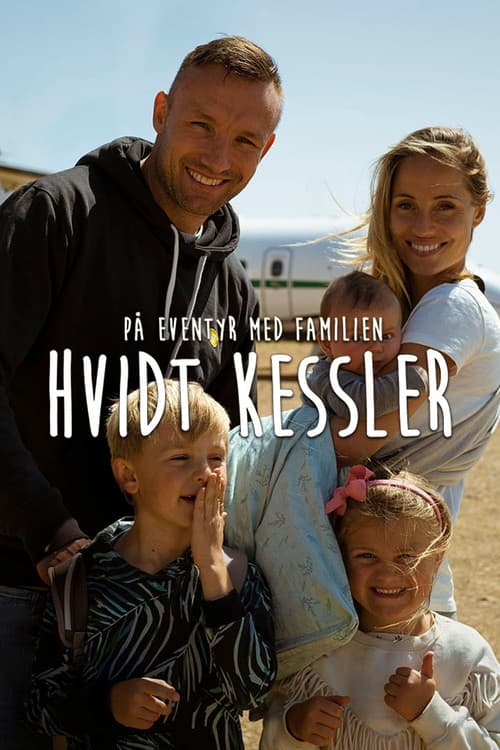 Постер: På eventyr med familien Hvidt Kessler