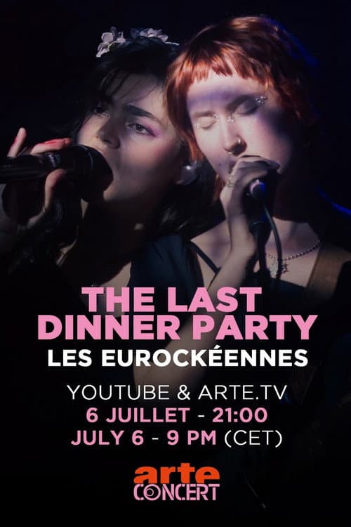 Постер: The Last Dinner Party: Live at Les Eurockéennes 2025