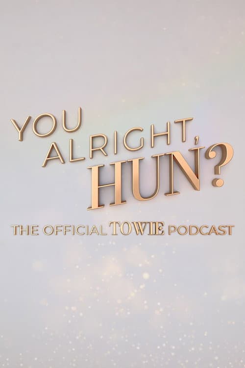 Постер: You Alright, Hun?