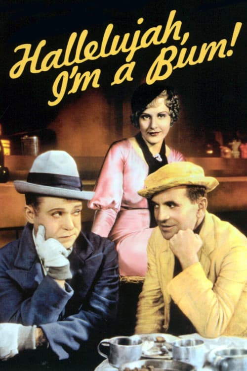 Постер: Hallelujah, I'm a Bum