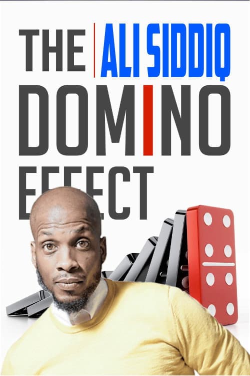 Постер: Ali Siddiq: The Domino Effect