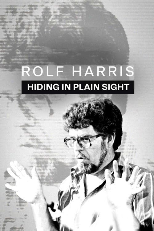 Постер: Rolf Harris: Hiding in Plain Sight