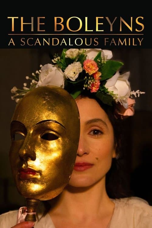 Постер: The Boleyns: A Scandalous Family