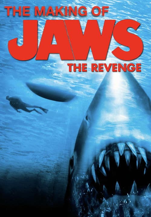 Постер: The Making of Jaws The Revenge