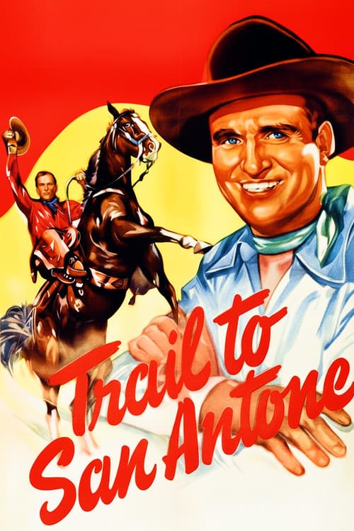 Постер: Trail to San Antone