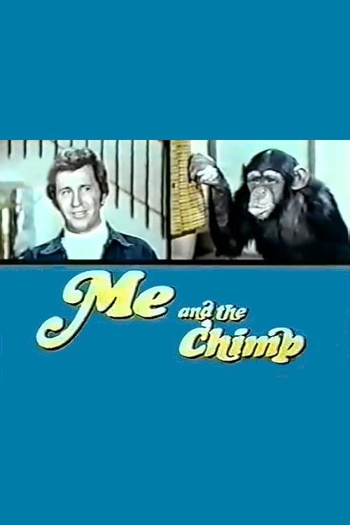 Постер: Me and the Chimp