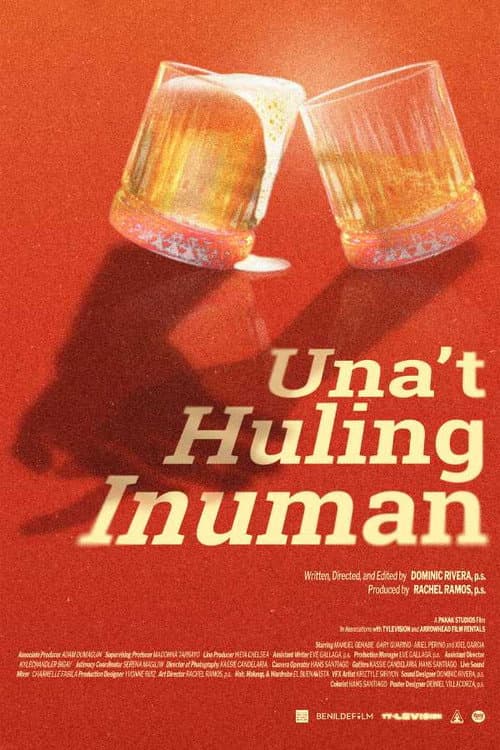 Постер: Una't Huling Inuman