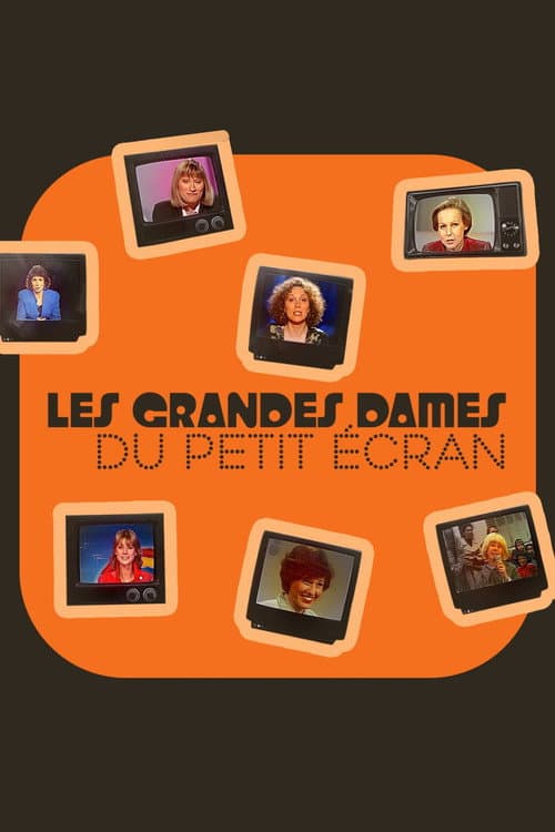 Постер: Les grandes dames du petit écran