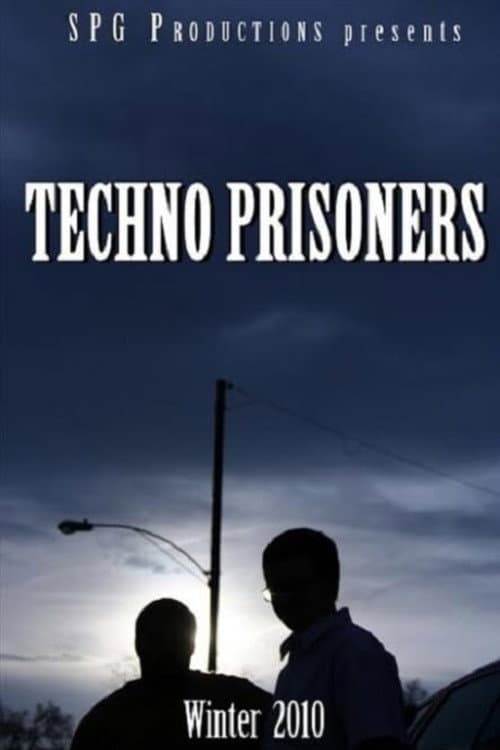 Постер: Techno Prisoners