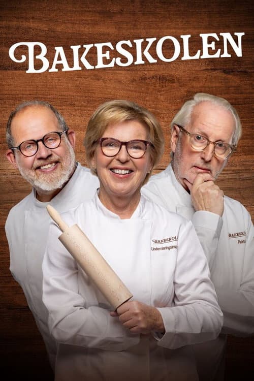 Постер: Bakeskolen