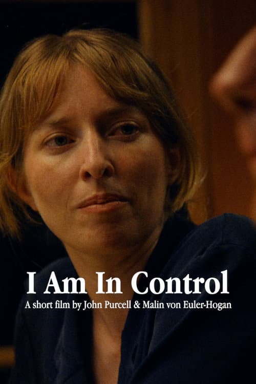 Постер: I Am In Control