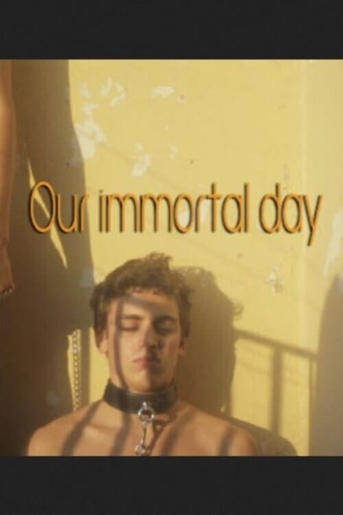 Постер: Nuestro día inmortal