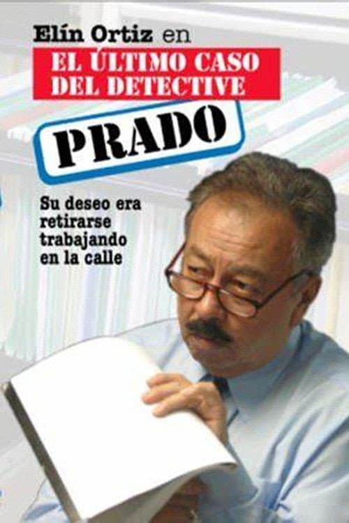 Постер: El último caso del detective Prado