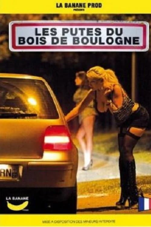 Постер: Les putes du bois de boulogne