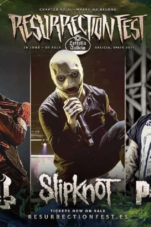 Постер: Slipknot - Live at Resurrection Fest EG 2023
