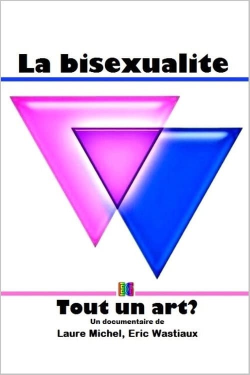 Постер: La bisexualité: Tout un art?
