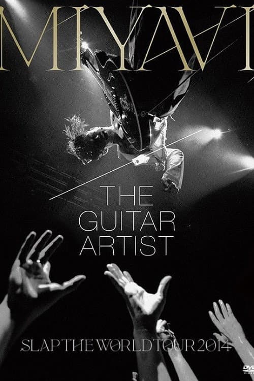 Постер: MIYAVI - SLAP THE WORLD TOUR FINAL 2014 AT ZEPP DIVERCITY, TOKYO, JAPAN