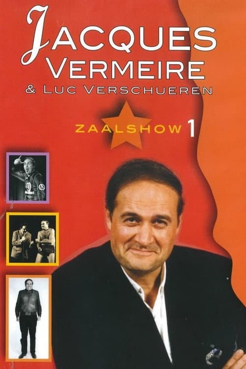 Постер: Jacques Vermeire: Zaalshow 1