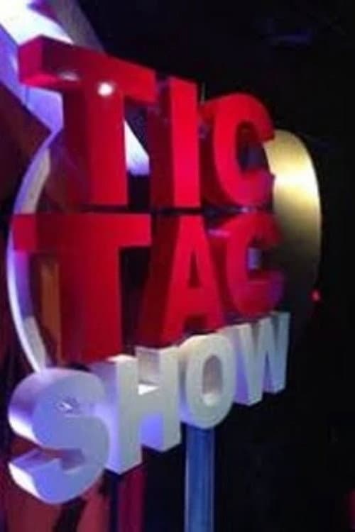 Постер: Tic tac show