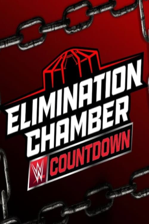Постер: Countdown to Elimination Chamber 2025