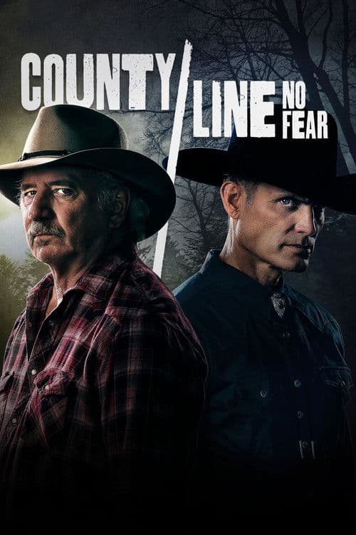 Постер: County Line: No Fear