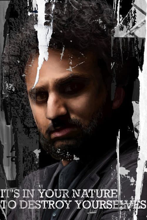 Постер: Nish Kumar: It's In Your Nature to Destroy Yourselves, Pt. 2