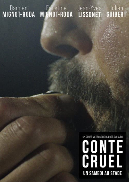 Постер: Conte Cruel 4 - Un samedi au stade