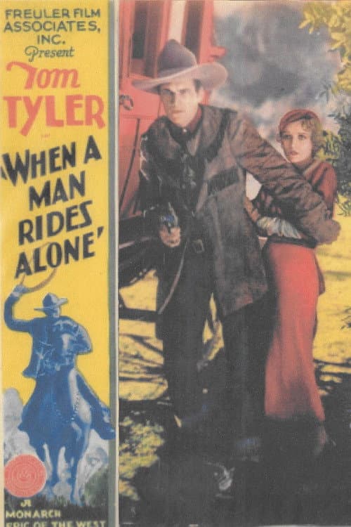 Постер: When a Man Rides Alone