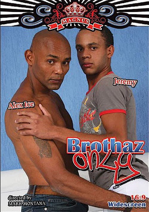 Постер: Brothaz Only