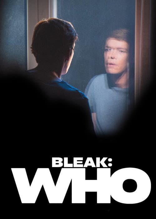 Постер: Bleak: Who