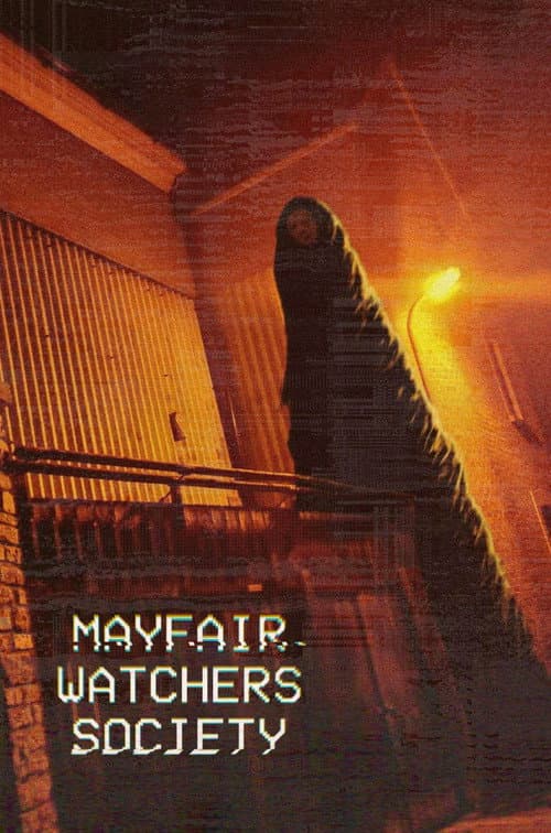 Постер: Mayfair Watchers Society