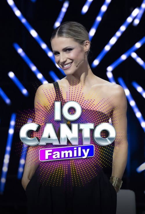 Постер: Io Canto Family