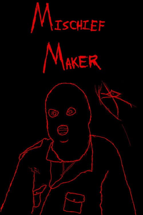 Постер: Mischief Maker