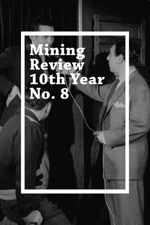 Постер: Mining Review 10th Year No. 8