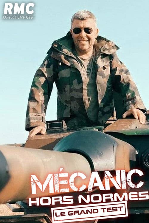 Постер: Mecanic Hors-Normes : Le Grand Test