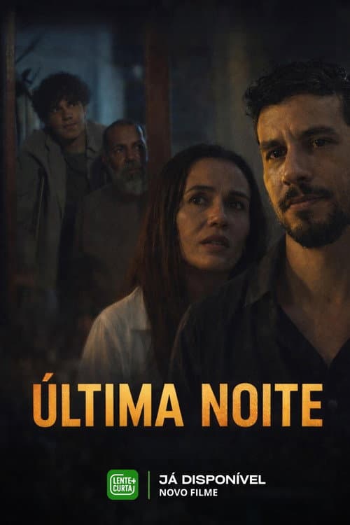 Постер: Última Noite