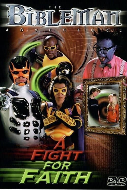 Постер: Bibleman: A Fight for Faith