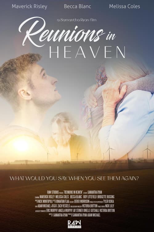 Постер: Reunions in Heaven
