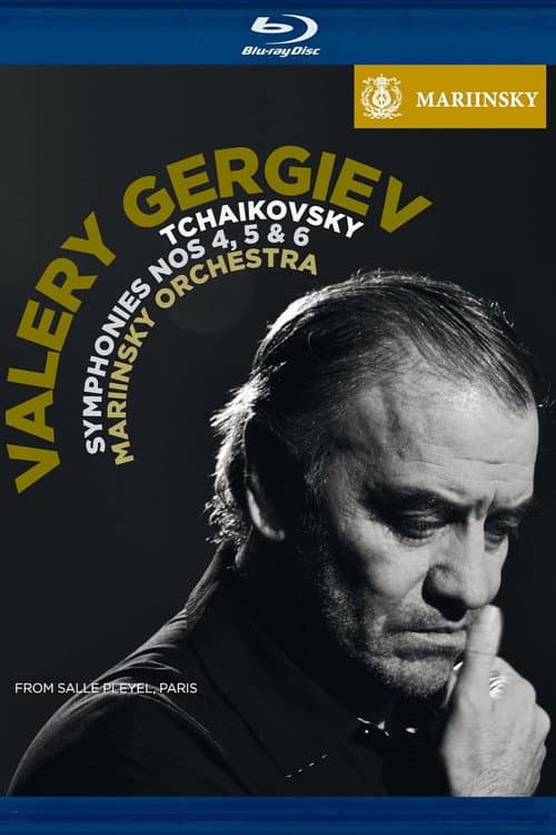 Постер: Tchaikovsky: Simphonies 4,5 & 6 - Valery Gergiev