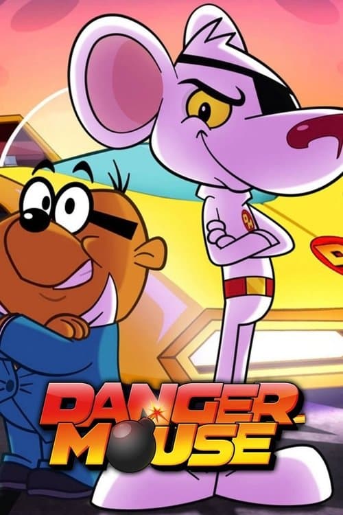 Постер: Danger Mouse