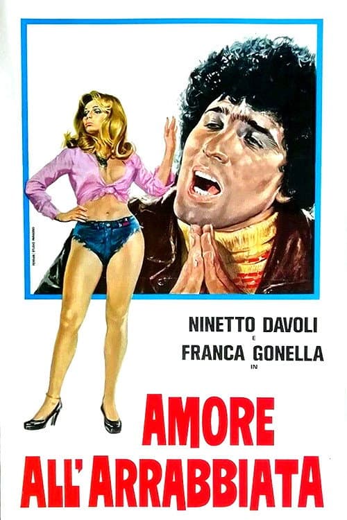 Постер: Amore all'arrabbiata