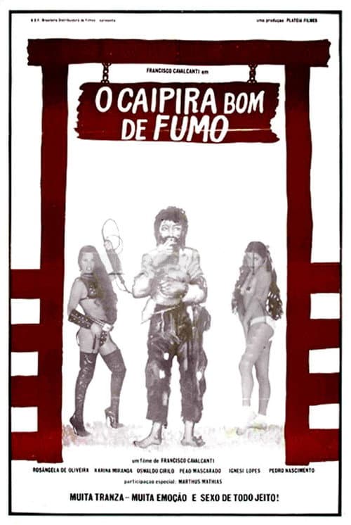 Постер: O Caipira Bom de Fumo
