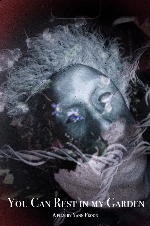 Постер: You Can Rest in my Garden