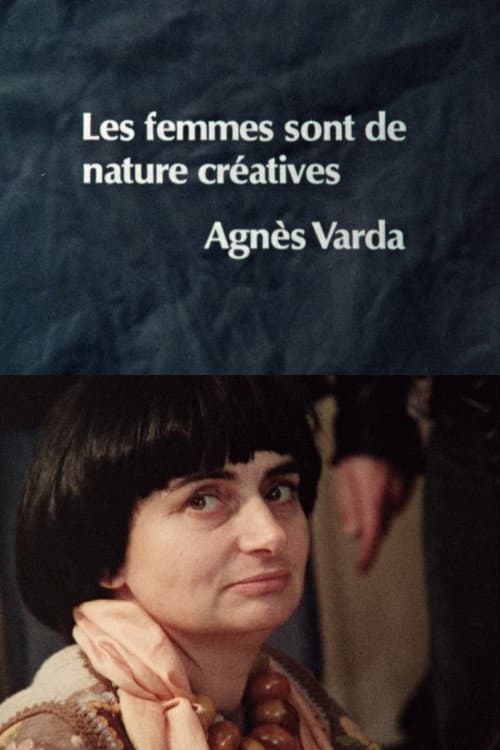 Постер: Die Frauen sind auf natürliche Art schöpferisch – Agnès Varda