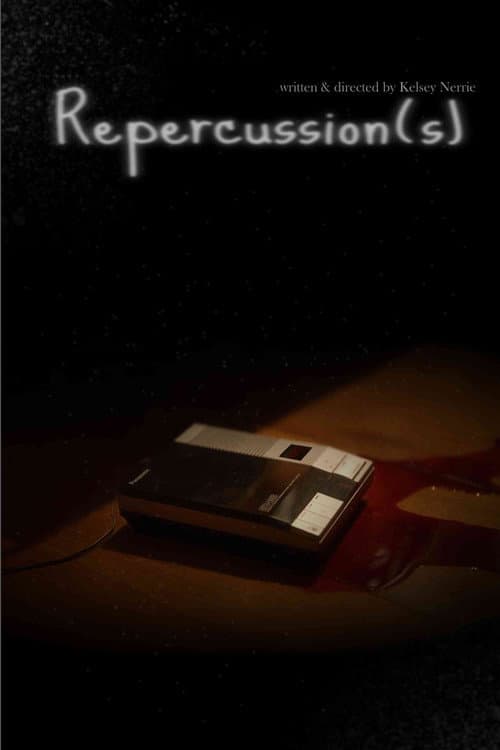 Постер: Repercussion(s)