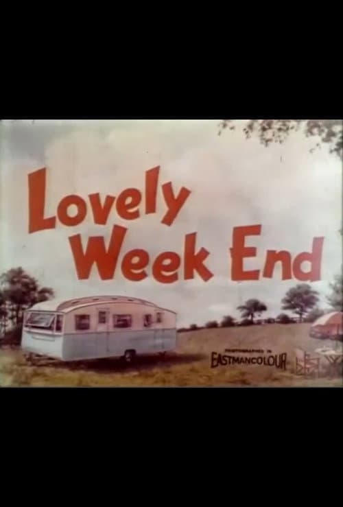 Постер: Lovely Week End
