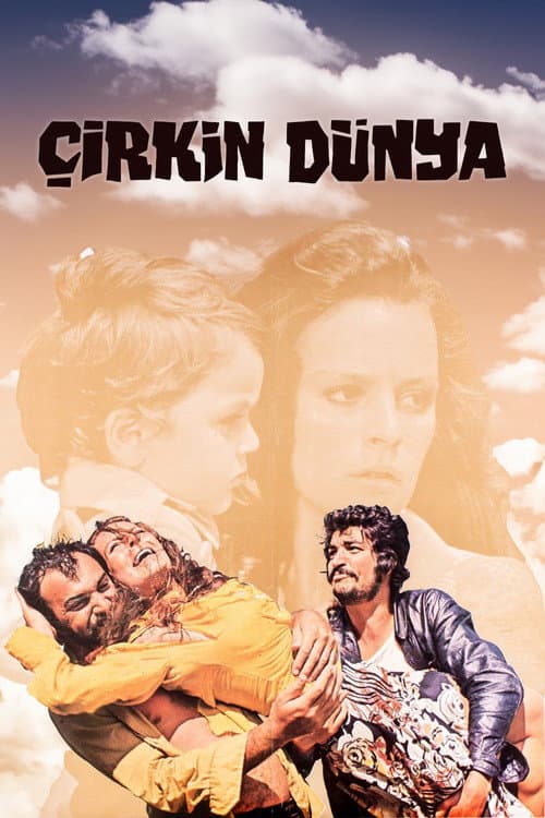 Постер: Çirkin dünya